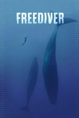 Freediver ดำดิ่งทะลุขีดจำกัด (2024) บรรยายไทย