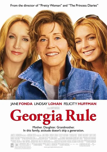 Georgia Rule (2007) หลานสาวตัวร้าย กับคุณยายปราบพยศ