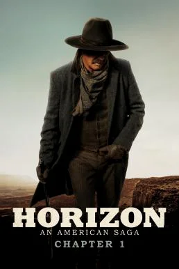 Horizon: An American Saga - Chapter 1 ฮอไรซัน: มหากาพย์ชาติอเมริกัน ภาค 1 (2024) บรรยายไทยแปล
