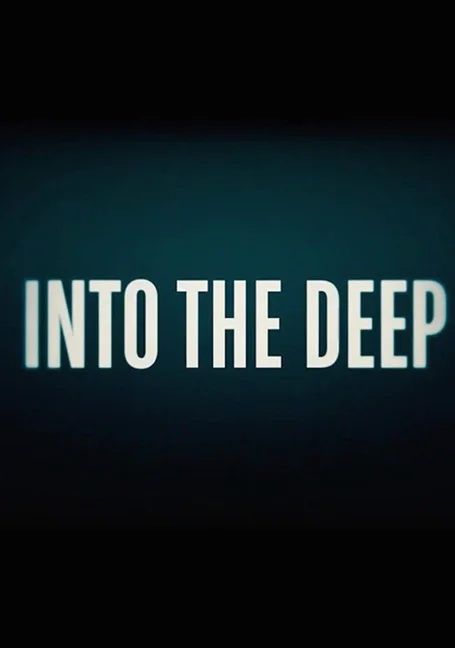 Into the Deep - The Submarine Murder Case (2022) ดำดิ่งสู่ห้วงมรณะ