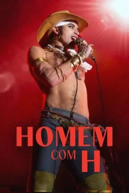 Latin Blood - The Ballad of Ney Matogrosso (Homem com H) เพลงชีวิตเนย์ มาโตกรอสโซ (2025) NETFLIX บรรยายไทย