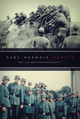 Ordinary Men: The "Forgotten Holocaust" (2022) บรรยายไทย
