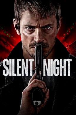 Silent Night ยิงแมร่งให้เหี้ยน (2023) บรรยายไทยแปล