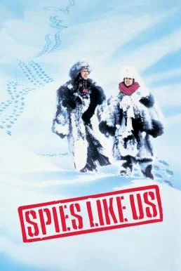 Spies Like Us สปายเป๋อสปายเปิ่น (1985) เสียงไทย : บรรยายไทยแปล
