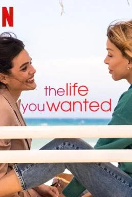 The Life You Wanted (La vita che volevi) ชีวิตที่ปรารถนา Season 1 (2024) Netflix บรรยายไทย
