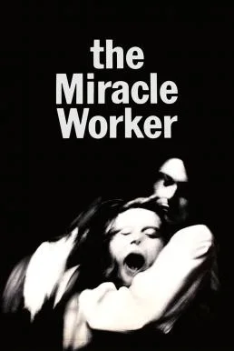 The Miracle Worker (1962) บรรยายไทย