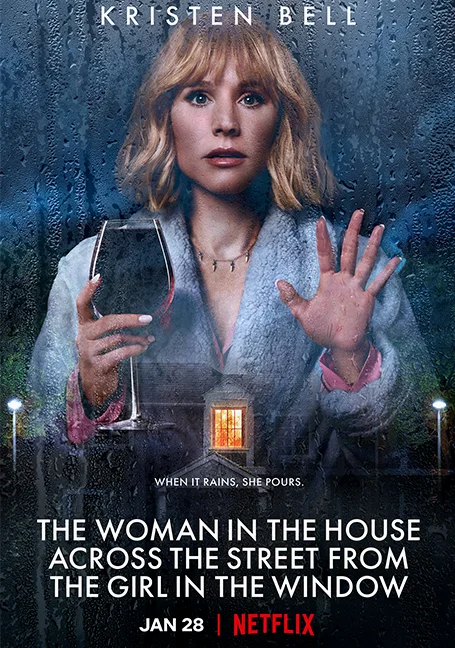 The Woman in the House Across the Street From the Girl in the Window (2022) ลางหลอน ซ่อนมรณะจ๊ะ